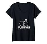 Damen Heiratsantrag Ja Ich Will Verlobung Heiraten JGA Ehepaar T-Shirt mit V-Ausschnitt