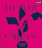 Flower Girls: Vom Glück, in der Erde zu buddeln