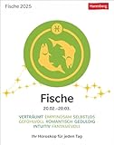 Fische Sternzeichenkalender 2025 - Tagesabreißkalender - Ihr Horoskop für jeden Tag: Tischkalender 2025 mit täglichem Horoskop. Kleiner Kalender mit ... die Sterne (Sternzeichenkalender Harenberg)