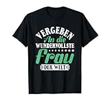 Ehemann Freund An die wundervollste Frau der Welt vergeben T-Shirt