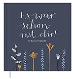 Abschiedsbuch für Kollegen, Lehrer, Freunde - Es war schön mit dir! - Eintragbuch zum freien Gestalten als Abschiedsgeschenk, 92 Seiten, Hardcover in Blau Weiß Orange, 120g FSC Papier, klimaneutral