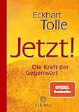 Jetzt! Die Kraft der Gegenwart: Spiegel Bestseller