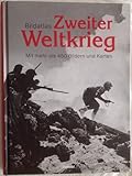 Bildatlas Zweiter Weltkrieg [Gebundene Ausgabe]