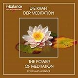 Die Kraft der Meditation