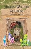 Hagar´s Welt der Heilsteine: Der grüne Prehnit