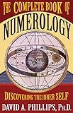 The Complete Book of Numerology: Discovering the Inner Self (English Edition)