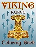 Viking runes coloring book the younger futhark by Weilertsen: Color and learn to write the runic alphabet used in Scandinavia from the 8th to 12th centuries.