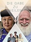 Die Gabe zu heilen