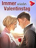 Immer wieder Valentinstag