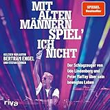 Mit alten Männern spiel' ich nicht: Der Schlagzeuger von Udo Lindenberg und Peter Maffay über sein bewegtes Leben | Legendäre Geschichten des Rockstars von den 1970ern bis heute