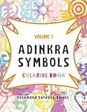 Adinkra Symbols: Coloring Book: Vol. 1 (The Heritage Collection)