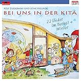 Bei Uns in der Kita-22 Lieder im Herbst & Winter